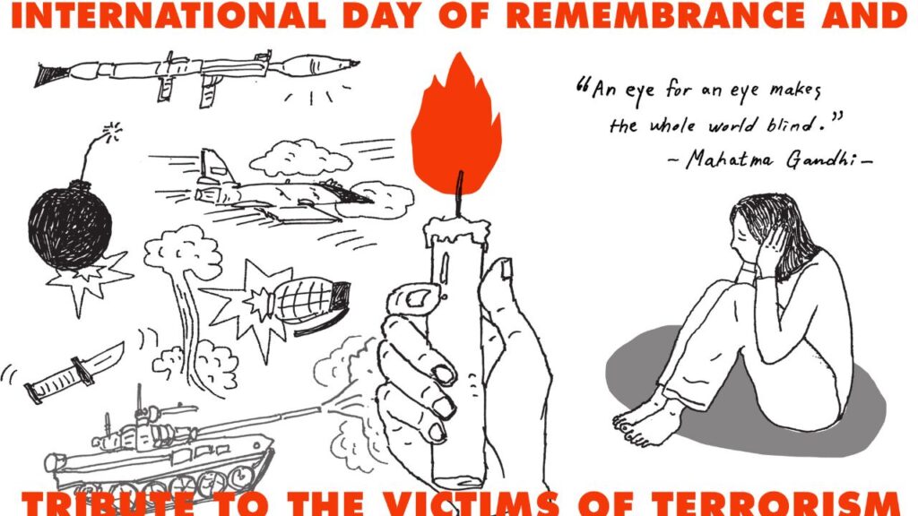 Why We Remember: The International Day of Remembrance and Tribute to the Victims of Terrorism